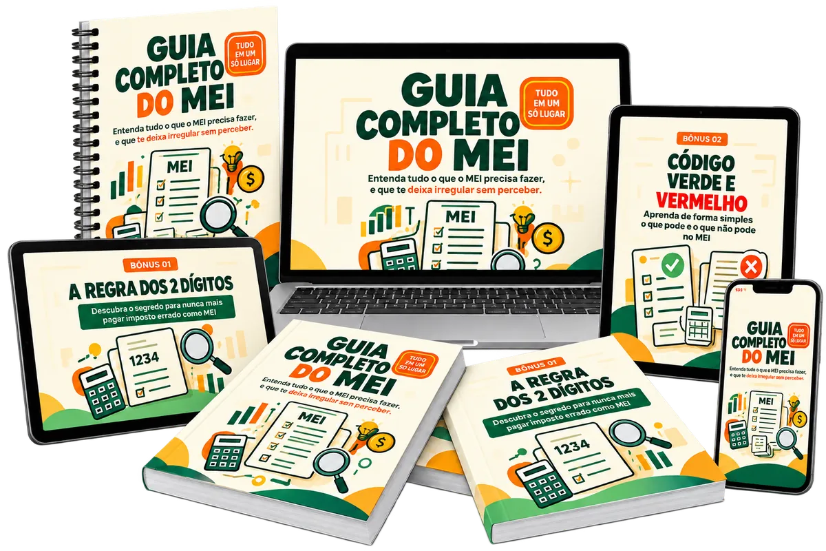 Guia Completo do MEI em livros, computador, tablets e celular, com os bônus A Regra dos 2 Dígitos e Código Verde e Vermelho